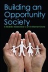 Lewis D. Solomon, Lewis D. Solomon, Solomon Lewis D. - Building an Opportunity Society