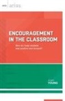 Joan Young - Encouragement in the Classroom
