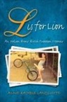 Annie Rachele Lanzillotto, Lanzillotto Annie Rachele - L Is for Lion