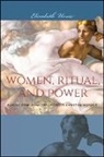 Elizabeth Ursic, Ursic Elizabeth - Women, Ritual, and Power