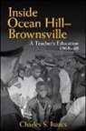Charles S Isaacs, Charles S. Isaacs - Inside Ocean Hill-brownsville