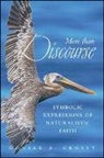 Donald A Crosby, Donald A. Crosby - More Than Discourse