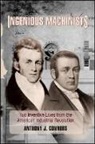 Anthony J Connors, Anthony J. Connors - Ingenious Machinists