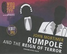 John Mortimer, Bill Wallis - Rumpole and the Reign of Terror (Audiolibro)