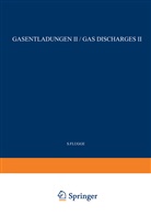 S Flügge, S. Flügge, S. Flügge - Gas Discharges II / Gasentladungen II. Bd.2