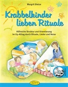 Margrit Dietze, Annie Meussen, Annie Meussen - Krabbelkinder lieben Rituale, m. 1 Audio-CD