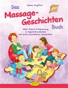 Anja Goosens, Sabine Seyffert, Anja Goosens, Anja Goossens, Annie Meussen - Das Massage-Geschichten-Buch