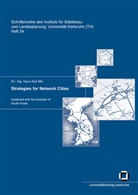 Hyun-Suk Min - Strategies for network cities explained with the example of South Korea