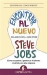 Nolan Bushnell - Encontrar Al Nuevo Steve Jobs