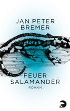 Jan P. Bremer, Jan Peter Bremer - Feuersalamander