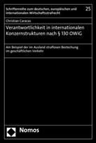 Christian Caracas - Verantwortlichkeit in internationalen Konzernstrukturen nach § 130 OWiG