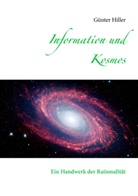 Günter Hiller - Information und Kosmos