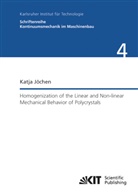 Katja Jöchen - Homogenization of the Linear and Non-linear Mechanical Behavior of Polycrystals