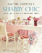 Rachel Ashwell, Ashwell Rachel - Shabby Chic