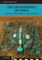 Xingcan Chen, Chen Xingcan, Li Liu, LI (Stanford University Liu, LI Chen Liu, Liu Li... - Archaeology of China