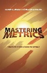 Angrist, Joshua Angrist, Joshua D. Angrist, Joshua David Angrist, Joshua David Pischke Angrist, Jorn-Steffen Pischke... - Mastering'Metrics