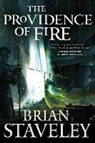 Brian Staveley - The Providence of Fire