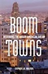 Walters Stephen, Stephen Walters, Stephen J K Walters, Stephen J. K. Walters, Stephen J.k. Walters - Boom Towns