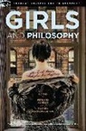 Richard Greene, Rachel Robison-Greene - Girls and Philosophy: This Book Isn't a Metaphor for Anything