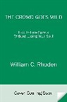 William Rhoden, William C. Rhoden - Crowd Goes Wild