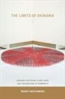 Wendy Matsumura - The Limits of Okinawa