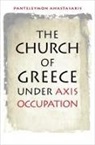 Panteleymon Anastasakis - Church of Greece Under Axis Occupation