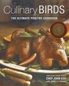 John Ash, James O. Fraioli, Jessica Nicosia-Nadler - Culinary Birds