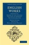 Roger Ascham, Ascham Roger, Ascham Roger, William Aldis Wright - English Works