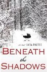 Sara Foster - Beneath the Shadows