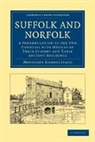 Montague Rhodes James, James Montague Rhodes - Suffolk and Norfolk