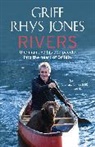 Griff Rhys Jones, Griff Rhys Jones, Griff Rhys Jones, Griff Rhys-Jones - Rivers