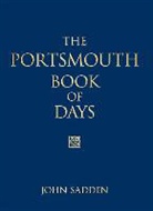 John Sadden - The Portsmouth Book of Days