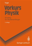 Helmut Vogel - Vorkurs Physik