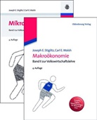Joseph Stiglitz, Carl E Walsh, Carl E. Walsh - Volkswirtschaftslehre, 2 Bde.