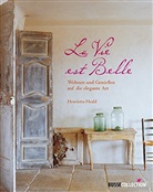 Henrietta Heald - La Vie est Belle