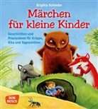 Brigitta Schieder - Märchen für kleine Kinder