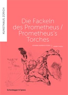 Mirjam Varadinis, Bernhard von Waldkirch, Bernhard von Waldkirch, Zürcher Kunstgesellschaft - Die Fackeln des Prometheus