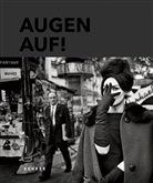 Gabrie Bauret, Gabriel Bauret, Alejandr Castellote, Alejandro Castellote, Micha Ebert, Ulf Richter... - Augen Auf!