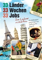 Philip Alsen, Ja Lachner, Jan Lachner - 33 Länder, 33 Wochen, 33 Jobs