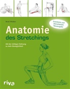 Brad Walker - Anatomie des Stretchings
