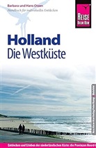 Barbar Otzen, Barbara Otzen, Hans Otzen - Reise Know-How Holland, Die Westküste