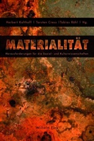 Torste Cress, Torsten Cress, Herbert Kalthoff, Tobias Röhl - Materialität