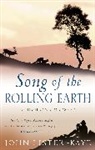 John Lister-Kaye, Sir John Lister-Kaye - Song Of The Rolling Earth