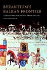 Stephenson Paul, Paul Stephenson, Paul (University of Wisconsin Stephenson - Byzantium''s Balkan Frontier