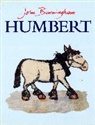 John Burningham - Humbert