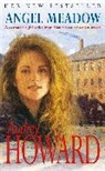 Audrey Howard - Angel Meadow