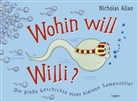 Nicholas Allan - Wohin will Willi?