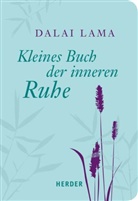 Dalai Lama, Dalai Lama, Dalai Dalai Lama, Dalai Lama XIV., Kari Lichtenauer, Karin Lichtenauer - Kleines Buch der inneren Ruhe