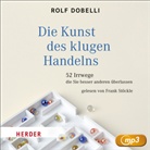 Rolf Dobelli, Frank Stöckle - Die Kunst des klugen Handelns, 1 MP3-CD (Hörbuch)
