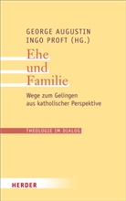 Georg Augustin, George Augustin, Proft, Proft, Ingo Proft - Theologie im Dialog